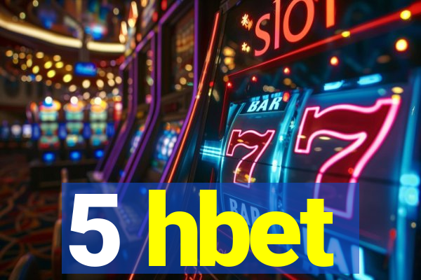 5 hbet